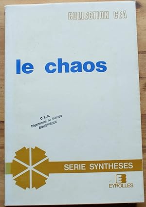 Seller image for Le chaos - Thorie et expriences for sale by Aberbroc