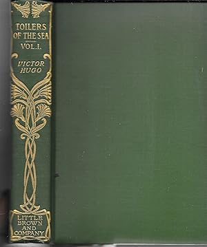 Seller image for Toilers of the Sea, Volume I, The Romances of Victor Hugo for sale by GLENN DAVID BOOKS