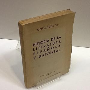 Imagen del vendedor de HISTORIA DE LA LITERATURA ESPAOLA Y UNIVERSAL ALBERTO RISCO a la venta por LIBRERIA ANTICUARIA SANZ