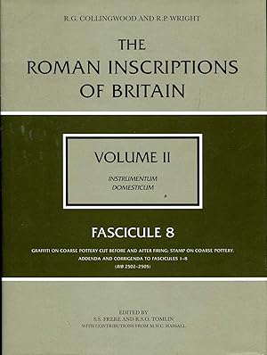 The Roman Inscriptions of Britain: Instrumentum Domesticum volume II : Fasicule 8 - Graffiti on c...