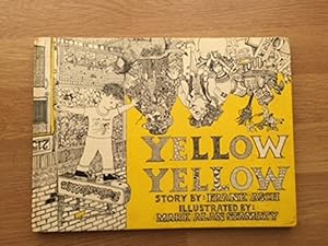 Bild des Verkufers fr Yellow Yellow zum Verkauf von Foster Books - Stephen Foster - ABA, ILAB, & PBFA