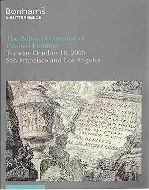 Bonhams & Butterfields: The Bellows Collection of Piranesi Etchings, October 18, 2005