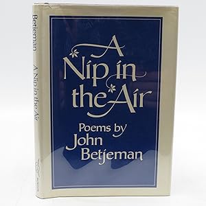 Seller image for A Nip In The Air: Poems by John Betjeman (First Edition) for sale by Shelley and Son Books (IOBA)