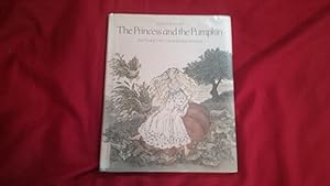 Seller image for THE PRINCESS AND THE PUMPKIN for sale by Betty Mittendorf /Tiffany Power BKSLINEN