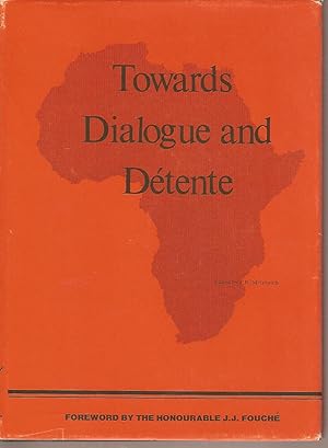 Seller image for Towards Dialogue and Detente for sale by Snookerybooks