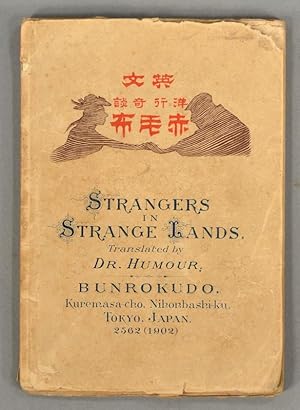 STRANGERS IN STRANGE LANDS