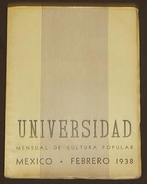 Universidad. Mensual De Cultura Popular. Tomo V. Número 25. Febrero 1938