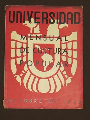 Universidad. Mensual De Cultura Popular. Tomo II. Número 9. Octubre 1936