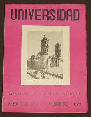 Universidad. Mensual De Cultura Popular. Tomo III. Número 13. Febrero 1937