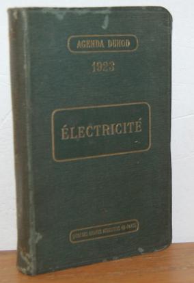 Image du vendeur pour AGENDA DUNOD 1923. LECTRICIT (Aide-mmorie pratique de l'electricien) mis en vente par EL RINCN ESCRITO