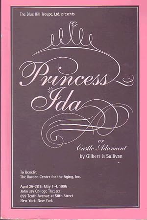 Blue Hill Troupe, Ltd. Presents Princess Ida of the Castle Adamant