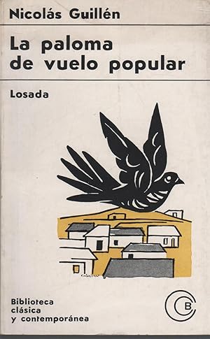 Imagen del vendedor de LA PALOMA DE VUELO POPULAR. Elegias LOSADA (Biblioteca Clasica y Contemporanea, 281) 2 edicin, buen estado a la venta por Librera Hijazo