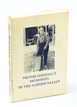 Memories of the Alberni Valley