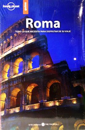 Bild des Verkufers fr Roma, todo lo que necesita para disfrutar de su viaje. zum Verkauf von Laila Books
