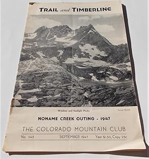 Imagen del vendedor de Trail and Timberline (No. 345, September 1947): The Official Publication of The Colorado Mountain Club (Digest Magazine) a la venta por Bloomsbury Books