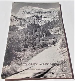 Imagen del vendedor de Trail and Timberline (No. 546, June 1964): The Official Publication of The Colorado Mountain Club (Digest Magazine) a la venta por Bloomsbury Books