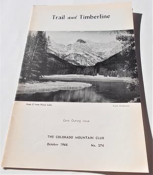 Imagen del vendedor de Trail and Timberline (No. 574, October 1966): The Official Publication of The Colorado Mountain Club (Digest Magazine) a la venta por Bloomsbury Books