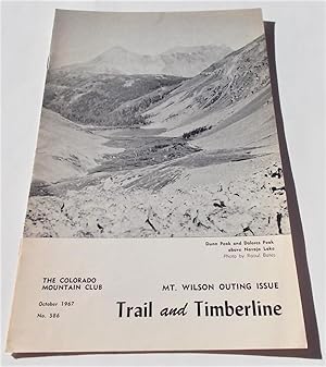 Imagen del vendedor de Trail and Timberline (No. 586, October 1967): The Official Publication of The Colorado Mountain Club (Digest Magazine) a la venta por Bloomsbury Books