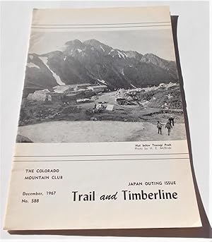 Imagen del vendedor de Trail and Timberline (No. 588, December 1967): The Official Publication of The Colorado Mountain Club (Digest Magazine) a la venta por Bloomsbury Books