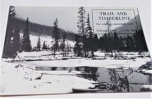 Seller image for Trail and Timberline (No. 891, February 1994): The Official Publication of The Colorado Mountain Club (Digest Magazine) for sale by Bloomsbury Books