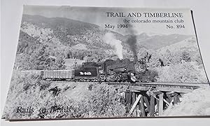 Seller image for Trail and Timberline (No. 894, May 1994): The Official Publication of The Colorado Mountain Club (Digest Magazine) for sale by Bloomsbury Books