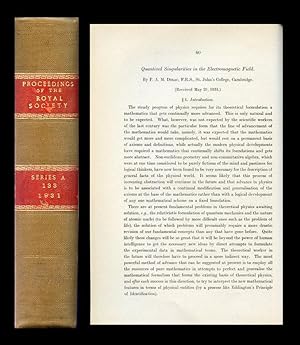 Quantised Singularities in the Electromagnetic Field, in Proceedings of the Royal Society A. 133,...