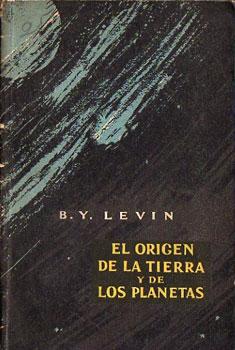 El Origen de la Tierra y de los Planetas