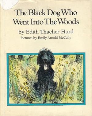 Seller image for THE BLACK DOG WHO WENT INTO THE WOODS. for sale by Black Stump Books And Collectables