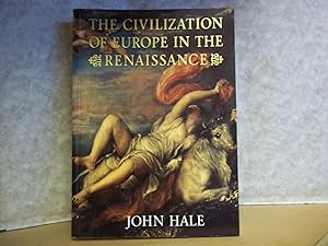 Seller image for Civilization of Europe in the Renaissance for sale by Carmarthenshire Rare Books