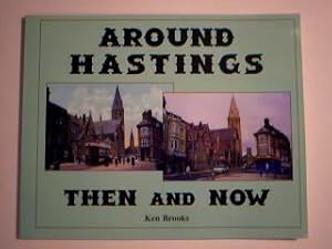 Bild des Verkufers fr Around Hastings Then and Now zum Verkauf von best books