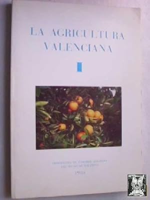 LA AGRICULTURA VALENCIANA 1
