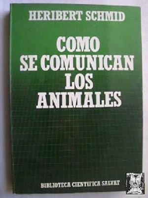 Immagine del venditore per CMO SE COMUNICAN LOS ANIMALES venduto da Librera Maestro Gozalbo