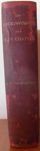 The Mackintoshes and Clan Chattan (SIGNED)