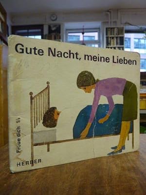 Imagen del vendedor de Gute Nacht, meine Lieben, a la venta por Antiquariat Orban & Streu GbR