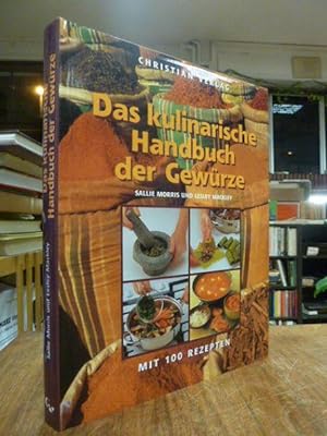 Image du vendeur pour Das kulinarische Handbuch der Gewrze - Mit 100 Rezepten, bersetzt von Natascha Afanassjew, mis en vente par Antiquariat Orban & Streu GbR