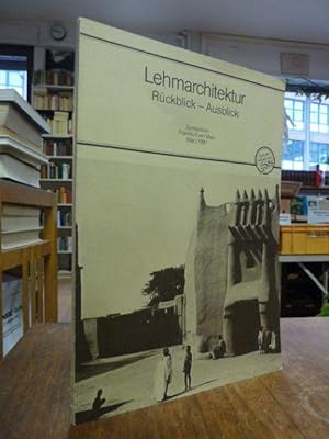 Lehmarchitektur - Rückblick - Ausblick, (sign.), Publikation zum Symposion aus Anlaß der Ausstell...