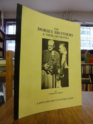 Bild des Verkufers fr The Dorsey Brothers and their Orchestra, zum Verkauf von Antiquariat Orban & Streu GbR