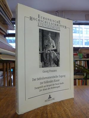 Bild des Verkufers fr Der tiefenhermeneutische Zugang zur bildenden Kunst - Dargestellt am Beispiel der Freud-Studie "Der Moses des Michelangelo". Untersuchungen der Erlebnisfiguren in der psychoanalytischen Kunstanalyse, zum Verkauf von Antiquariat Orban & Streu GbR