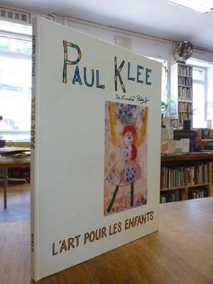 Bild des Verkufers fr Paul Klee: L'Art pour les enfants, Traduit de l'anglais par Hilary Jones, zum Verkauf von Antiquariat Orban & Streu GbR