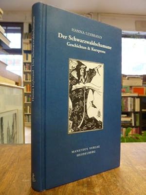 Bild des Verkufers fr Der Schwarzwaldschamane - Geschichten & Kurzprosa, zum Verkauf von Antiquariat Orban & Streu GbR