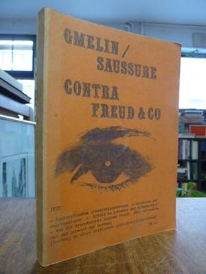 Bild des Verkufers fr Contra Freud & Co, (auf Vorderdeckel: Gmelin/Saussure - Contra Freud & Co), zum Verkauf von Antiquariat Orban & Streu GbR