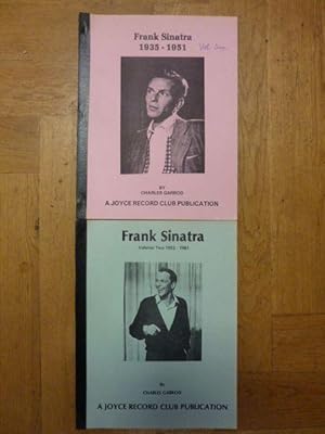 Frank Sinatra, Volume one (1): 1935-1951 / Volume two (2): 1952 - 1981, 2 Bände (= alles),
