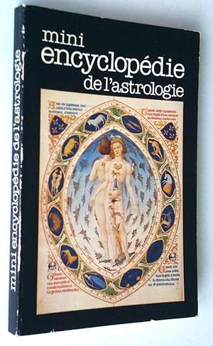 Seller image for Mini encyclopdie de l'astrologie . Les prdictions pour les traois annes  venir for sale by Claudine Bouvier