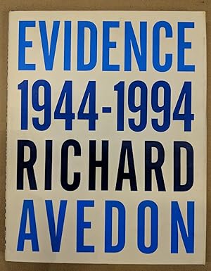 Image du vendeur pour Evidence 1944-1994: Richard Avedon mis en vente par Argosy Book Store, ABAA, ILAB