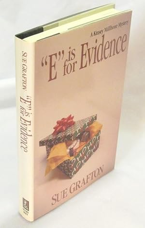 E" is for Evidence