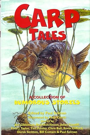 Fish Tales: A Collection of Humorous Fishing Stories [Book]