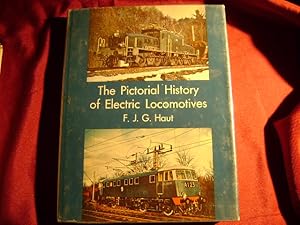 Seller image for The Pictorial History of Electric Locomotives. for sale by BookMine