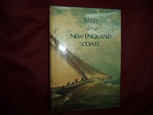 Seller image for Tales of the New England Coast. for sale by BookMine