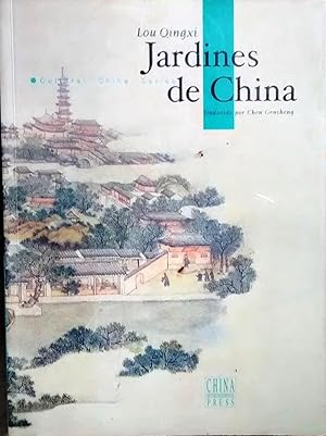 Imagen del vendedor de Jardines de China. Traducido por Chen Gensheng a la venta por Librera Monte Sarmiento