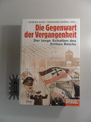 Bild des Verkufers fr Die Gegenwart der Vergangenheit : der lange Schatten des Dritten Reichs. zum Verkauf von Druckwaren Antiquariat